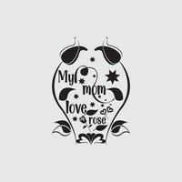 mothers day t shirt design for print vector