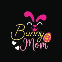Bunny mom vector t-shirt design. Mother's Day t-shirt design. Can be used for Print mugs, sticker designs, greeting cards, posters, bags, and t-shirts