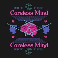 Careless of Mind vector