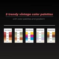 5 trendy vintage color palettes with color and gradient vector