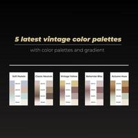 5 latest vintage color palettes with color and gradient vector