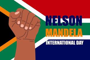 International Nelson Mandela Day vector illustration with south africa flag and hands showing strength, unity, and power. perfect for poster or banner