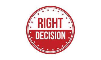 Right Decision Rubber Stamp. Red Right Decision Rubber Grunge Stamp Seal Vector Illustration