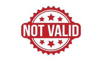 Not Valid Rubber Stamp. Red Not Valid Rubber Grunge Stamp Seal Vector Illustration