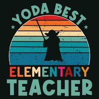 Yoda best elementary teachers tshirt design vector