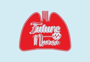 Future nurse t shirt and sticker design template vector