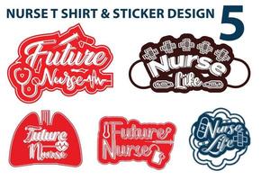 Nurse t shirt and sticker design template set 5 vector