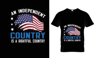 AN INDEPENDENT COUNTRY...AWESOME T SHIRT DESIGN vector