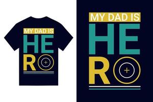 Happy Father's day greeting card with typography letter and t-shirt vector