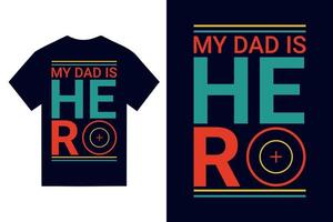 Happy Father's day greeting card with typography letter and t-shirt vector