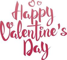 Valentine s day inscription on a white background. Happy Valentine s day. Romantic words. Text, handwriting, handwritten inscription. vector