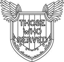 For Those Who Served Badge with Wings Isolated vector