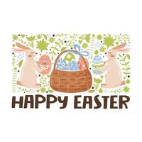 Happy Easter greeting card. Cute rabbits with eggs. Basket with Easter colored egg, flowers, branches and lettering. Vector illustration for holiday card, invitation, poster, flyer etc.