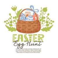 Happy Easter egg hunt invitation template. Basket with Easter colored egg, flowers, branches and lettering. Vector illustration for holiday card, invitation, poster, flyer etc.