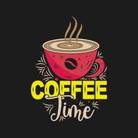 Coffee time Hipster Vintage Stylized Lettering. Vector Illustration Cup of coffee.