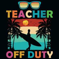 Teacher of duty graphics tshirt design vector