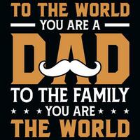 Father's day typography tshirt design vector design