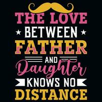 Father's day typography tshirt design vector design