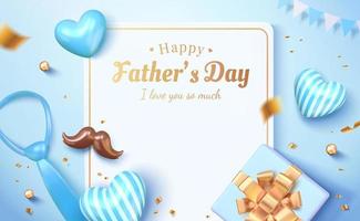 3d Happy father's day card template. Layout design with the letter, balloons, gift box viewed from above. Concept of sending love and gratitude for dads. vector