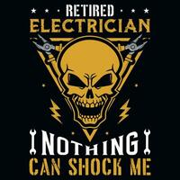 Electrician typography graphics tshirt design vector