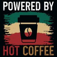 caliente café añadas camiseta diseño vector