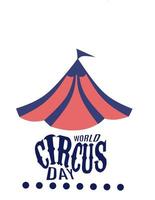 World circus day vector illustration, suitable for web banner, poster or card campaign