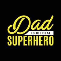 Father's day typography t shirt design vector