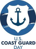 U.S. Coast Guard Day in United States, celebrated annual in August 4. Sea style. Design with anchor and shield. Patriotic element,  modern background vector  illustration