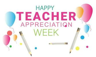 May is Teacher Appreciation Week. Template for background, banner, card, poster. Vector illustration.