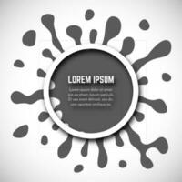 Dark Hand Drawn Paint Splash with small splashes and white circle with place for your text. Vector illustration