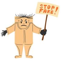 Stop fake. Person standing and holding Placard or Banner vector