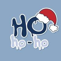 Ho-ho-ho sticker with santa hat vector