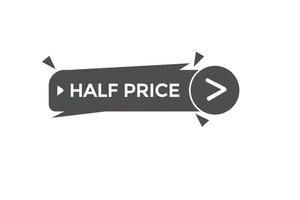 half price vectors.sign label bubble speech half price vector