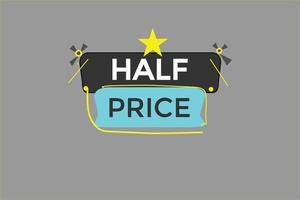 half price vectors.sign label bubble speech half price vector