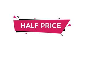 half price vectors.sign label bubble speech half price vector