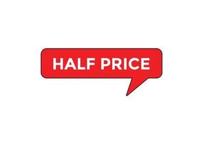 half price vectors.sign label bubble speech half price vector