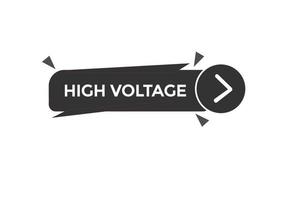 high voltage vectors.sign label bubble speech high voltage vector