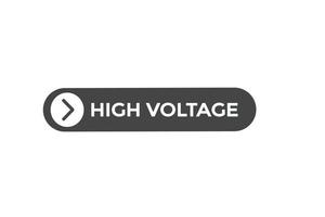 high voltage vectors.sign label bubble speech high voltage vector