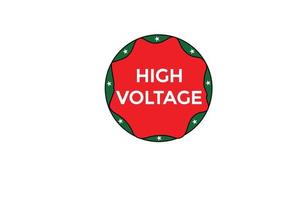 high voltage vectors.sign label bubble speech high voltage vector