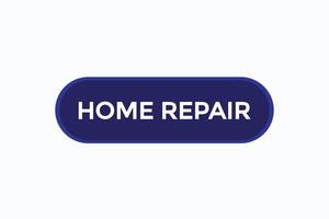 hogar reparar vectores.signo etiqueta burbuja habla hogar reparar vector