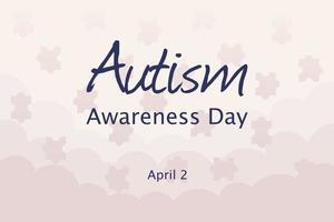 Illustration for World Autism Awareness Day. Banner caption and abstract background with a puzzle. Mental Spectrum Disorders, Health, Vector