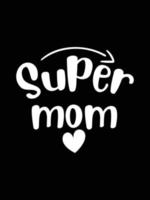 Colorful lettering mothers Day quote Happy mom shirt vector typography mommy loves t-shirt design