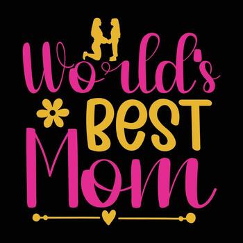 del mundo mayor madre, de la madre día t camisa impresión plantilla, tipografía diseño para mamá mamá mamá hija abuela niña mujer tía mamá vida niño mejor mamá adorable camisa vector