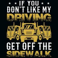 Truck driver graphics tshirt design vector