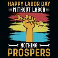 Labor day tshirt design vector