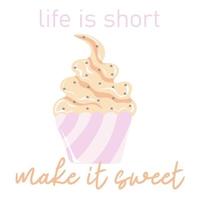 Life is short make it sweet. Hand drawn swirled soft serve vanilla ice cream in a cup vector