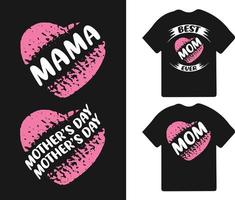 Best mama ever t shirt design mom svg t shirt design 21861256 Vector Art at  Vecteezy