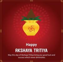 Happy Akshaya Tritiya Indian Hindu Festival Celebration Vector Design