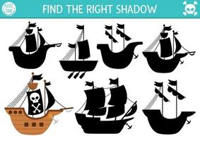 Pirate shadow matching activity. Treasure island hunt puzzle with pirate ships. Find correct silhouette printable worksheet or game. Sea adventures page for kids with boat and black sails vector