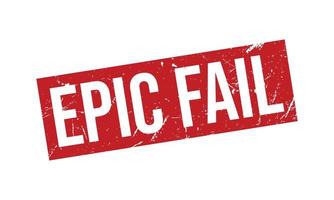 Epic Fail Rubber Stamp. Epic Fail Rubber Grunge Stamp Seal Vector Illustration